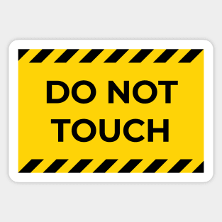 warning: do not touch Sticker